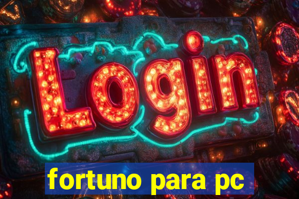 fortuno para pc